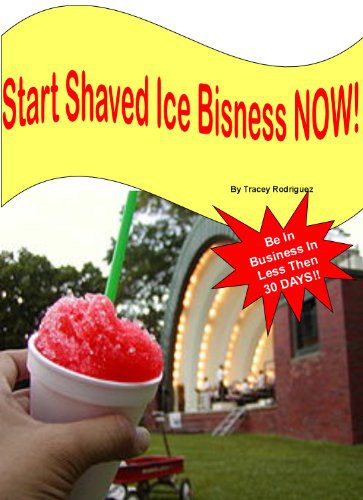How to Start Shaved Ice Business 