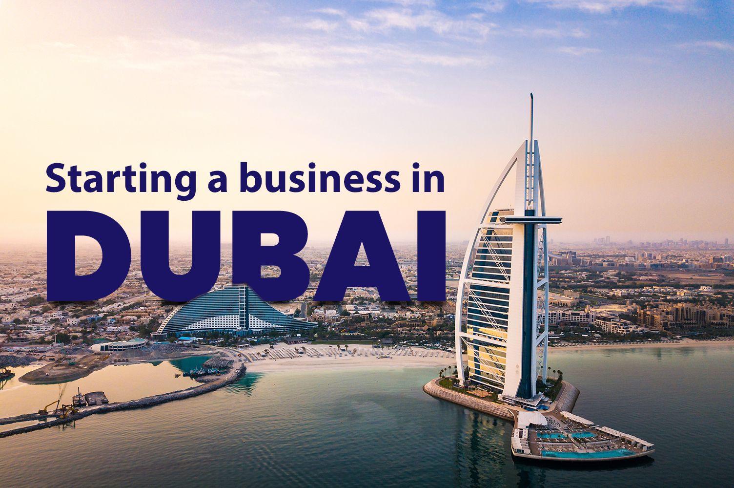 How to Start Business in Dubai 