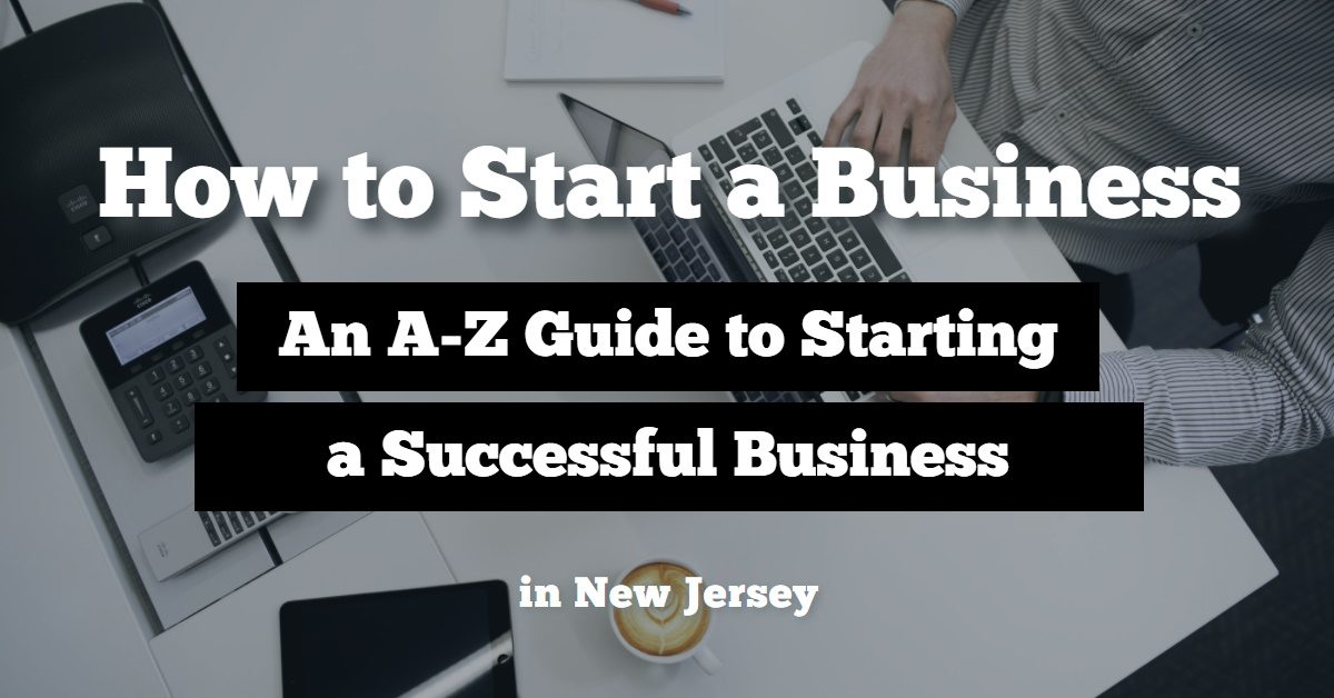 How to Start a Business in Nj With No Money 