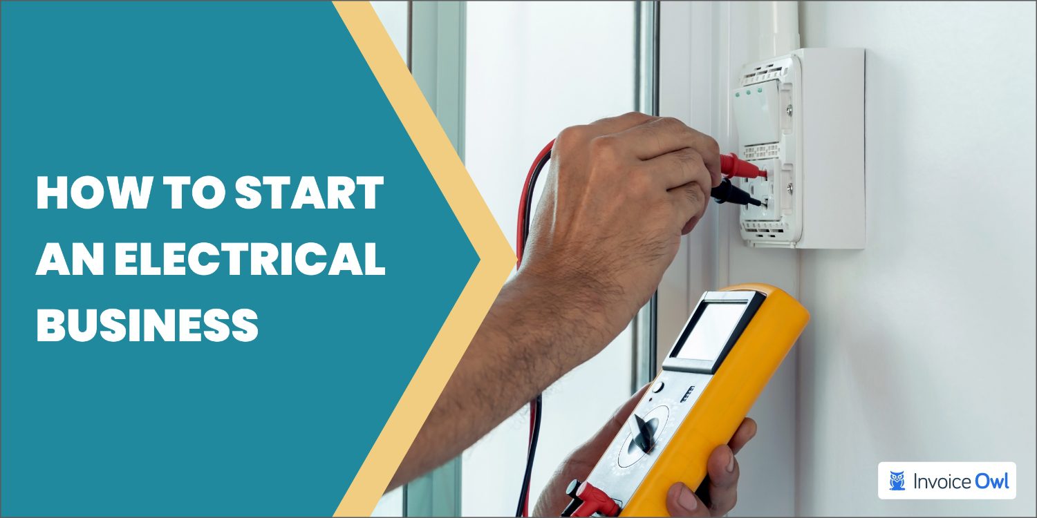 How to Start Electrical Business 